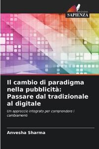 Il cambio di paradigma nella pubblicità