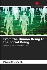 Bokomslag for "From the Human Being to the Social Being"