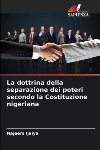 La dottrina della separazione dei poteri secondo la Costituzione nigeriana