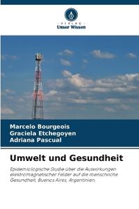 Umwelt und Gesundheit