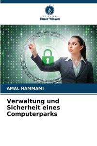 Verwaltung und Sicherheit eines Computerparks