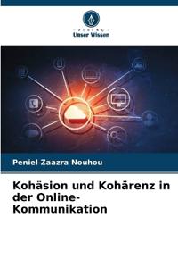 Kohäsion und Kohärenz in der Online-Kommunikation