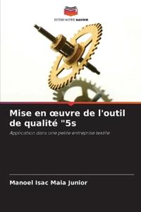 Mise en oeuvre de l'outil de qualité "5s