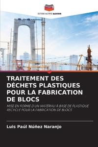 Traitement Des Déchets Plastiques Pour La Fabrication de Blocs