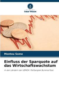 Einfluss der Sparquote auf das Wirtschaftswachstum
