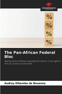 The Pan-African Federal Bloc