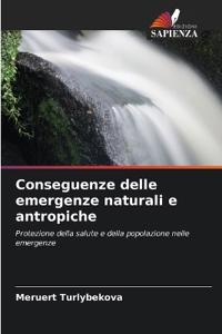 Conseguenze delle emergenze naturali e antropiche