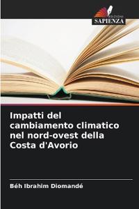 Impatti del cambiamento climatico nel nord-ovest della Costa d'Avorio