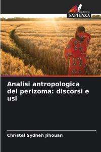 Analisi antropologica del perizoma