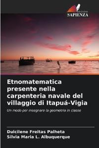 Etnomatematica presente nella carpenteria navale del villaggio di Itapuá-Vigia