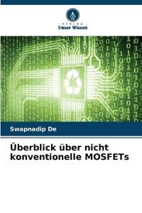 Überblick über nicht konventionelle MOSFETs