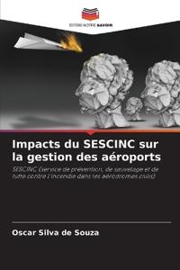 Impacts du SESCINC sur la gestion des aéroports