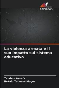 La violenza armata e il suo impatto sul sistema educativo