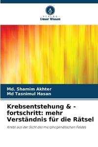 Krebsentstehung & -fortschritt