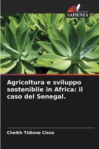 Agricoltura e sviluppo sostenibile in Africa