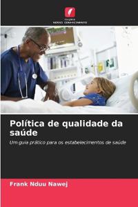 Política de qualidade da saúde