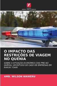O Impacto Das Restrições de Viagem No Quénia