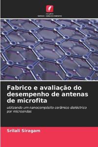 Fabrico e avaliação do desempenho de antenas de microfita