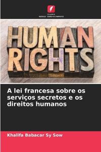 A lei francesa sobre os serviços secretos e os direitos humanos