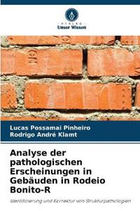Analyse der pathologischen Erscheinungen in Gebäuden in Rodeio Bonito-R