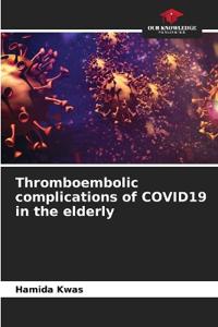 Thromboembolic complications of COVID19 in the elderly