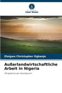 Außerlandwirtschaftliche Arbeit in Nigeria