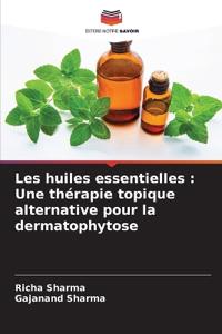 Les huiles essentielles