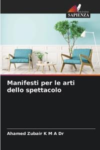 Manifesti per le arti dello spettacolo