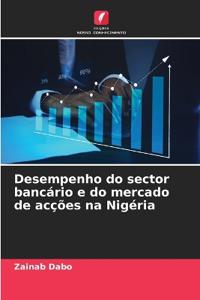 Desempenho do sector bancário e do mercado de acções na Nigéria