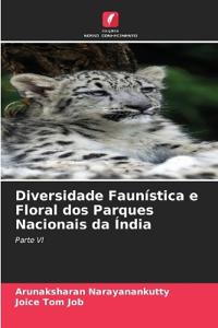 Bokomslag för "Diversidade Faunística e Floral dos Parques Nacionais da Índia"