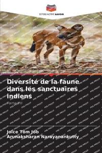 Bokomslag for "Diversité de la faune dans les sanctuaires indiens"