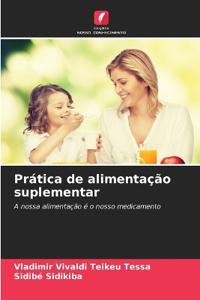 Prática de alimentação suplementar