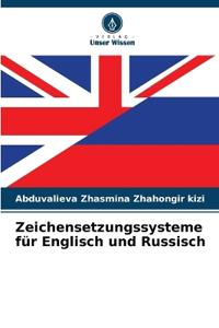 Zeichensetzungssysteme für Englisch und Russisch