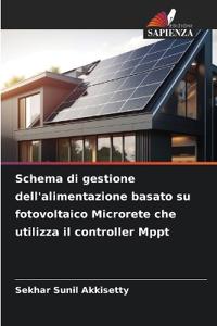 Schema di gestione dell'alimentazione basato su fotovoltaico Microrete che utilizza il controller Mppt