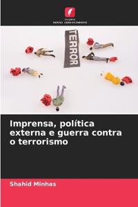 Imprensa, política externa e guerra contra o terrorismo
