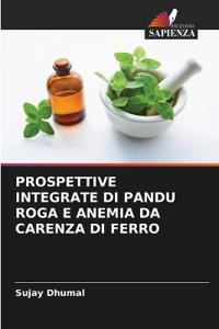 Prospettive Integrate Di Pandu Roga E Anemia Da Carenza Di Ferro