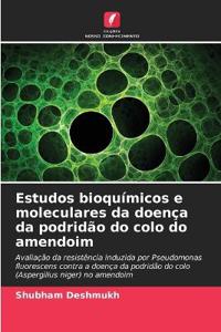 Estudos bioquímicos e moleculares da doença da podridão do colo do amendoim