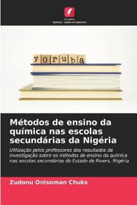 Métodos de ensino da química nas escolas secundárias da Nigéria