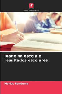 Idade na escola e resultados escolares