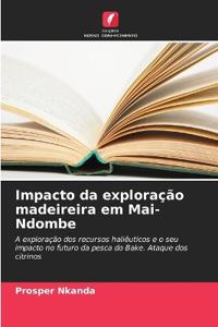 Impacto da exploração madeireira em Mai-Ndombe