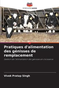 Pratiques d'alimentation des génisses de remplacement