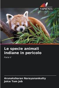 Bokomslag for "Le specie animali indiane in pericolo"