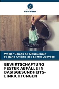 Bewirtschaftung Fester Abfälle in Basisgesundheits- Einrichtungen