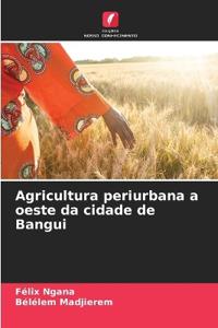Agricultura periurbana a oeste da cidade de Bangui
