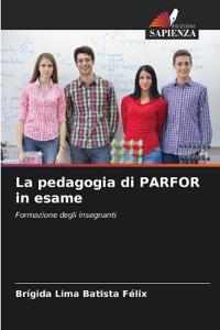 La pedagogia di PARFOR in esame