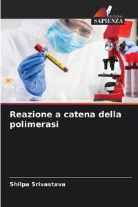Reazione a catena della polimerasi
