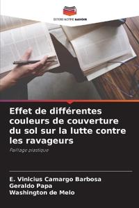 Effet de différentes couleurs de couverture du sol sur la lutte contre les ravageurs