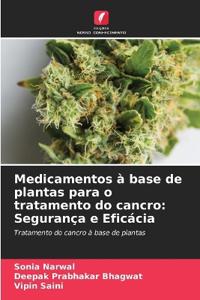 Medicamentos à base de plantas para o tratamento do cancro