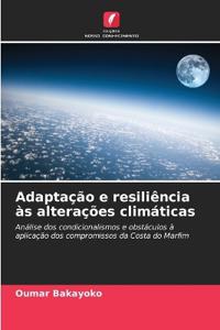 Adaptação e resiliência às alterações climáticas