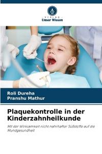 Plaquekontrolle in der Kinderzahnheilkunde